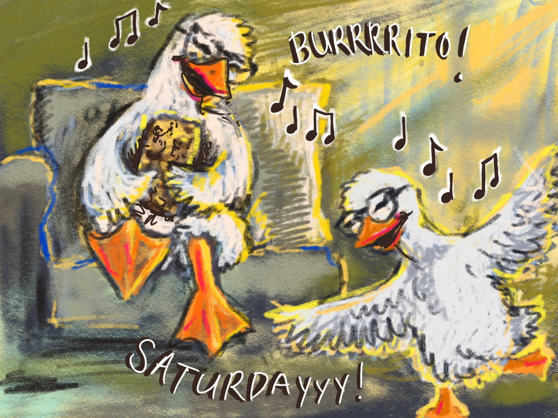 The goose doing the burrito dance and the Saturday dance, swaying with pure joy